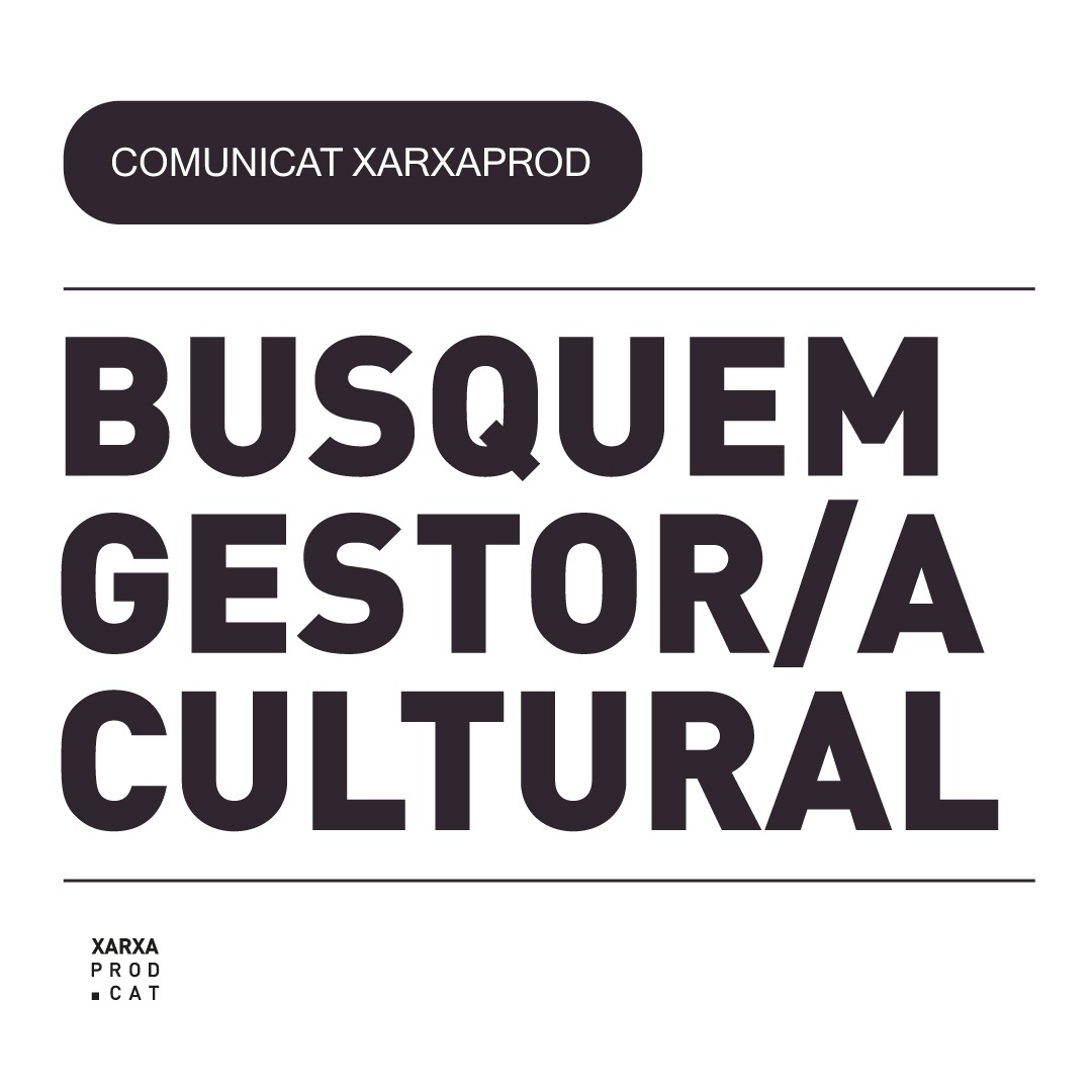 18.02 | Busquem gestor/a cultural