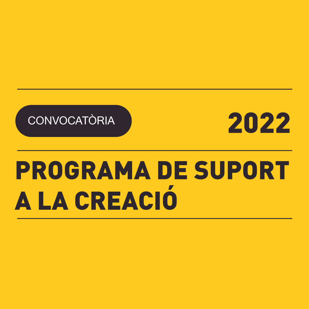 2.05 | PROGRAMA DE SUPORT A LA CREACIÓ 