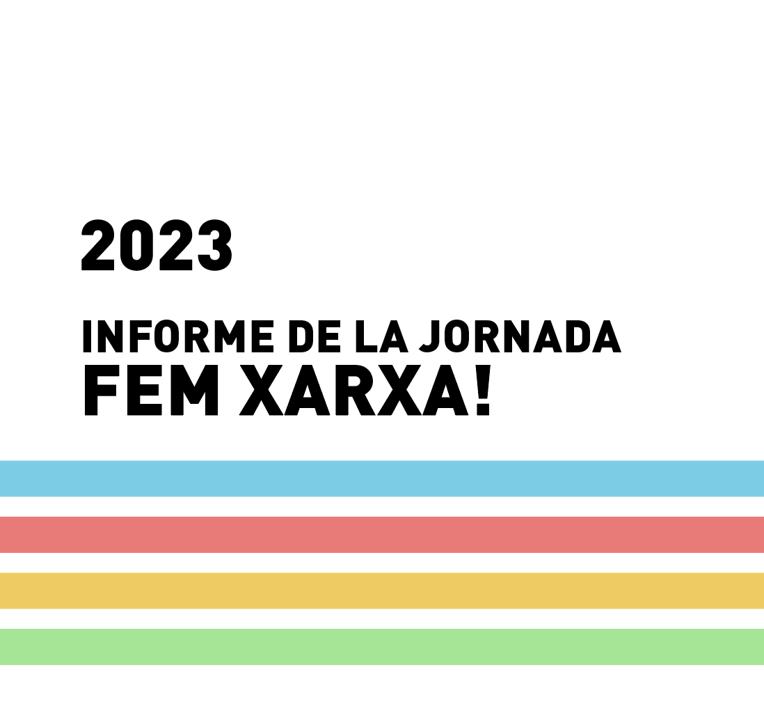 Relatoria de la jornada: Fem Xarxa!