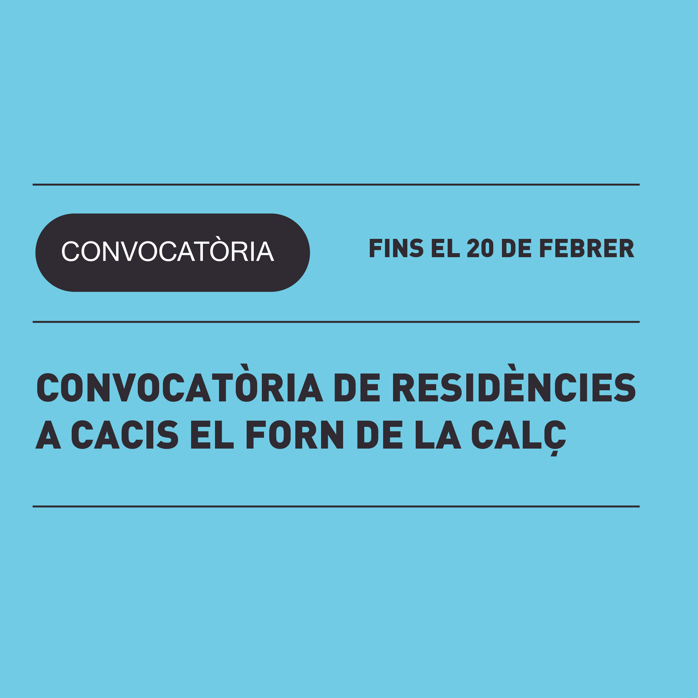 CONVOCATÒRIA DE RESIDÈNCIES A CACIS EL FORN DE LA CALÇ 2023