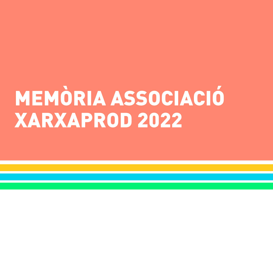 Memòria Anual de Xarxaprod 2022