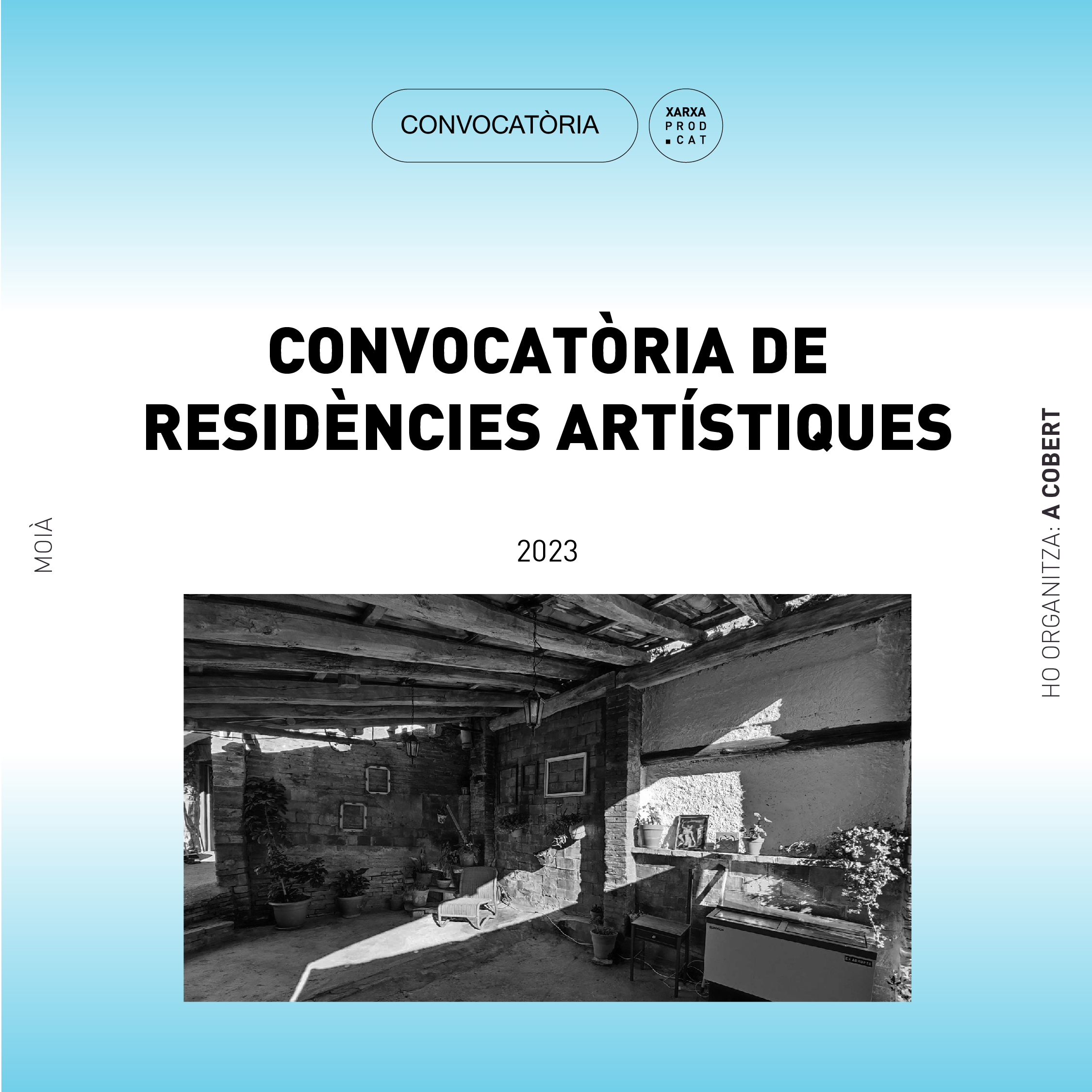 CONVOCATÒRIA DE RESIDENCIES A COBERT 2023