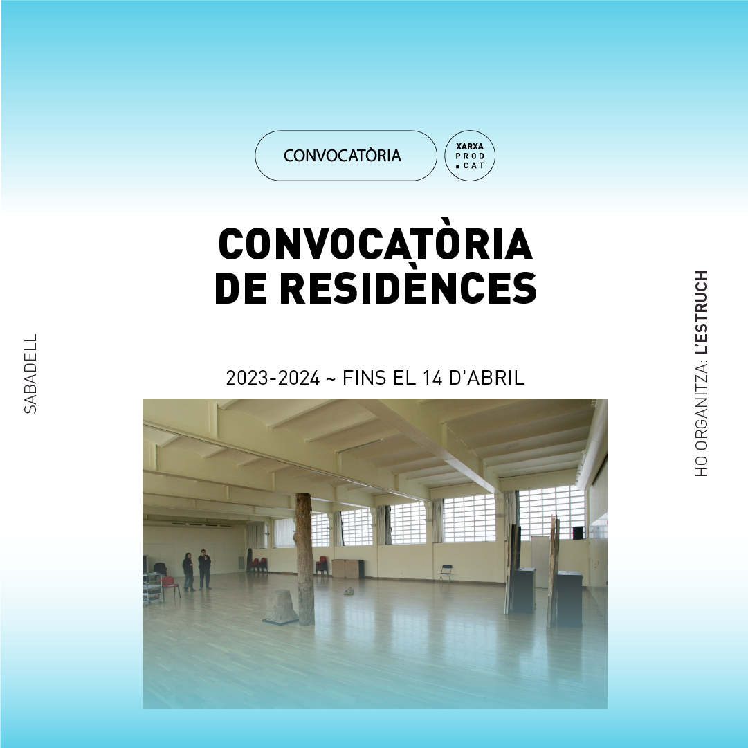 CONVOCATÒRIA DE RESIDÈNCIA A L’ESTRUCH