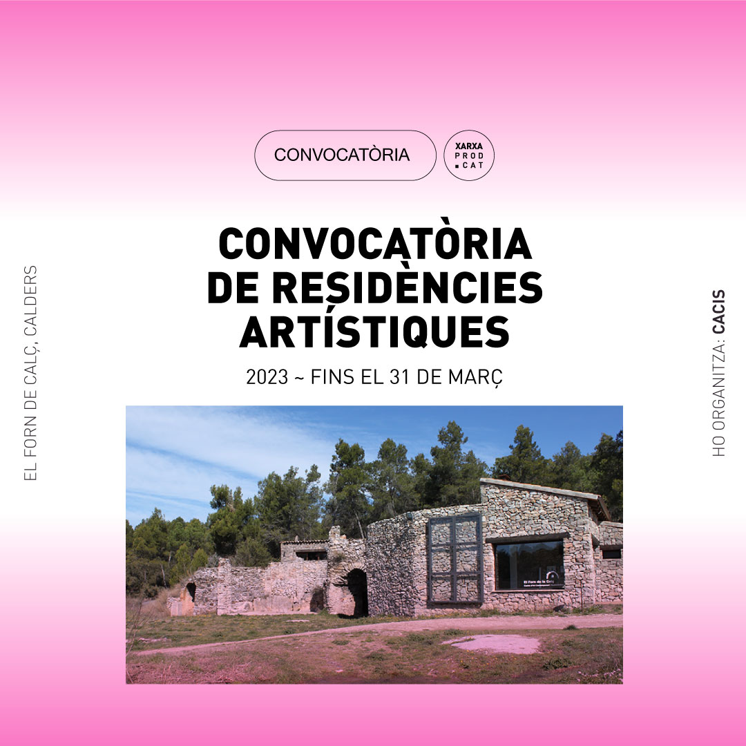 CONVOCATÒRIA DE RESIDENCIES CACiS