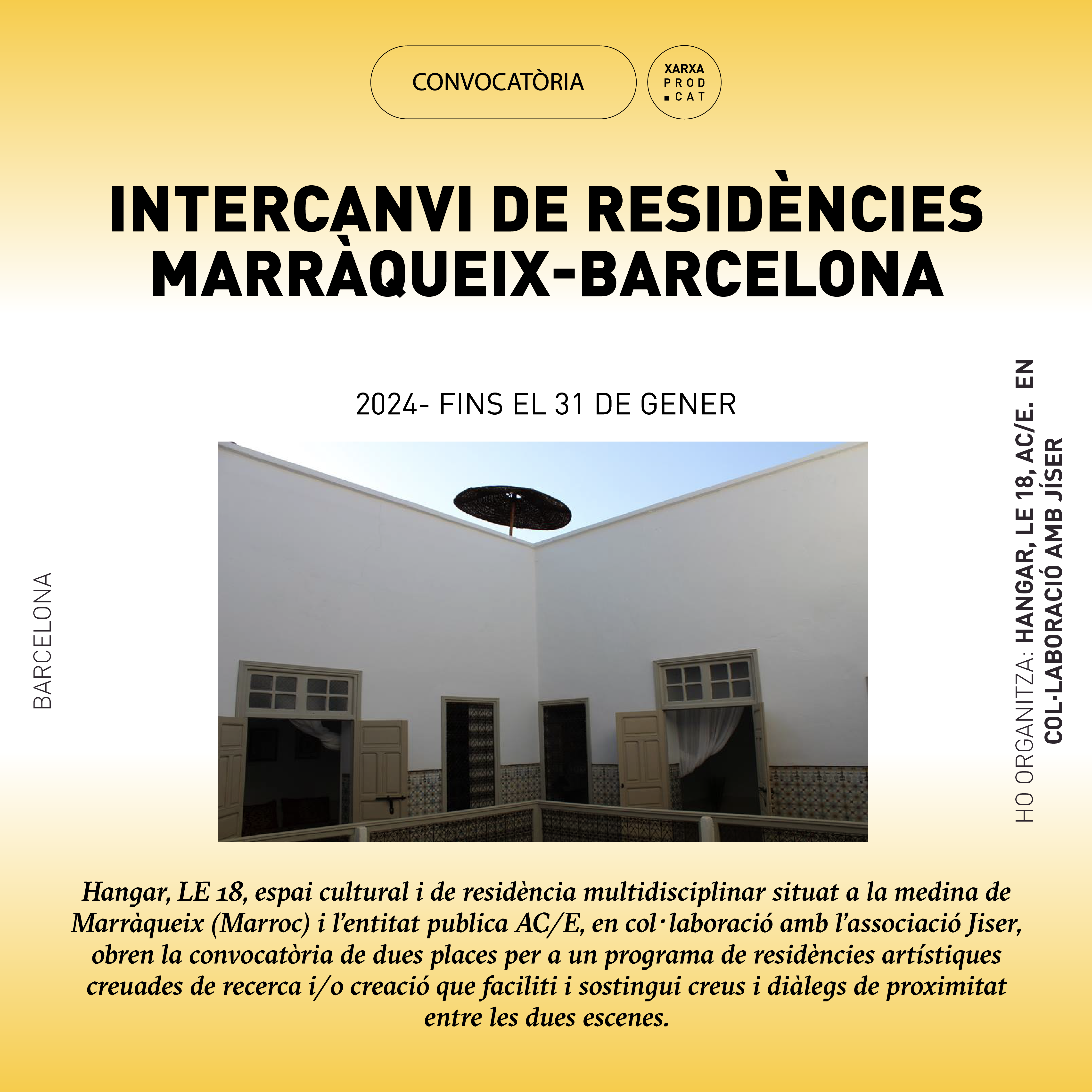 CONVOCATÒRIA DE RESIDÈNCIES MARRÀQUEIX-BARCELONA